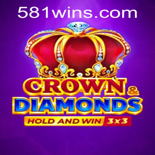 Descubra o Fascinante Mundo de Crowndiamonds: A Nova Sensação do Jogo com 581win